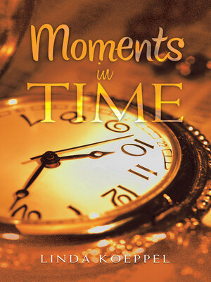 cover image of Moments in Time